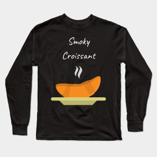 Smoky Croissant Long Sleeve T-Shirt